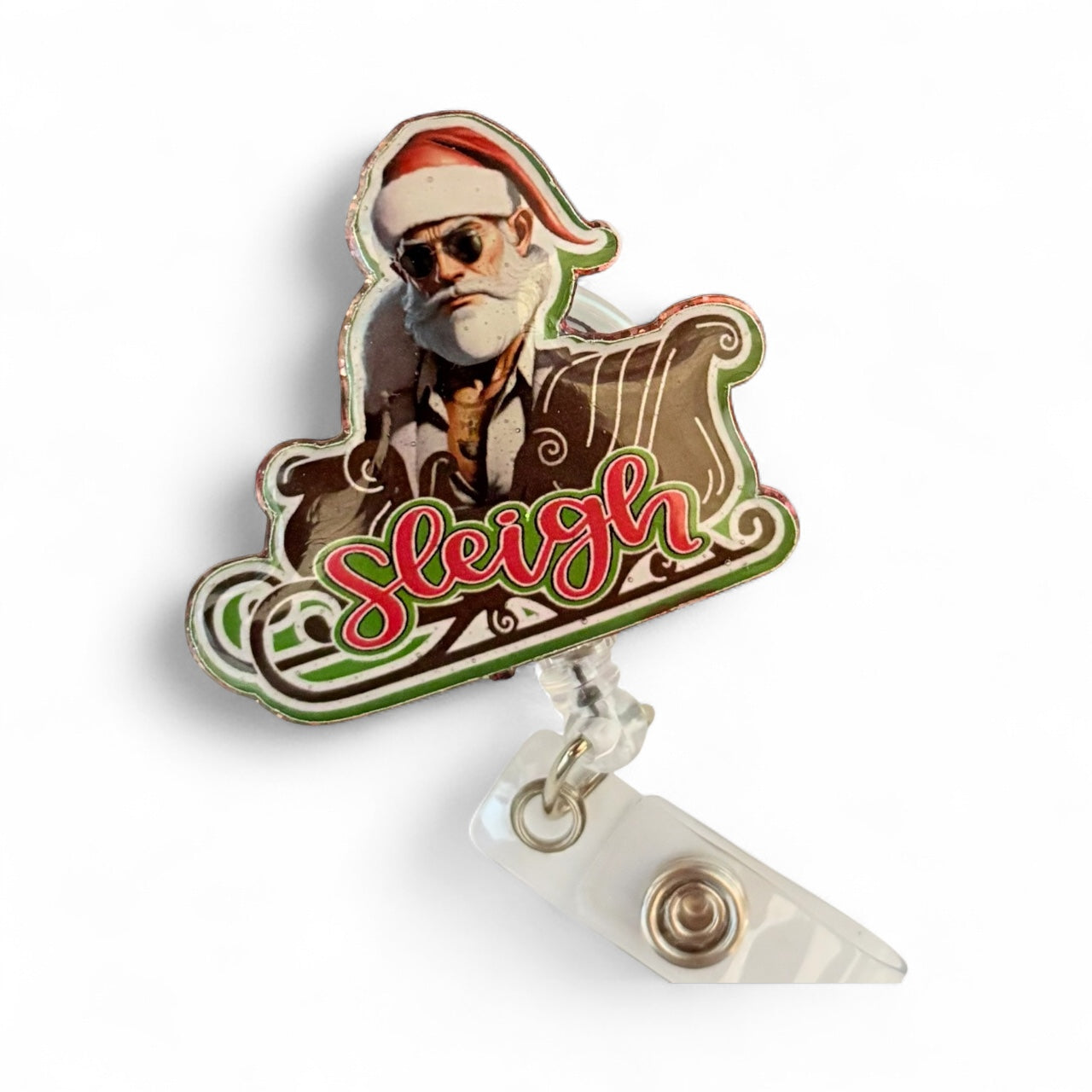 🎅 “Sleigh” Santa Badge Reel – Funny Christmas Retractable ID Holder