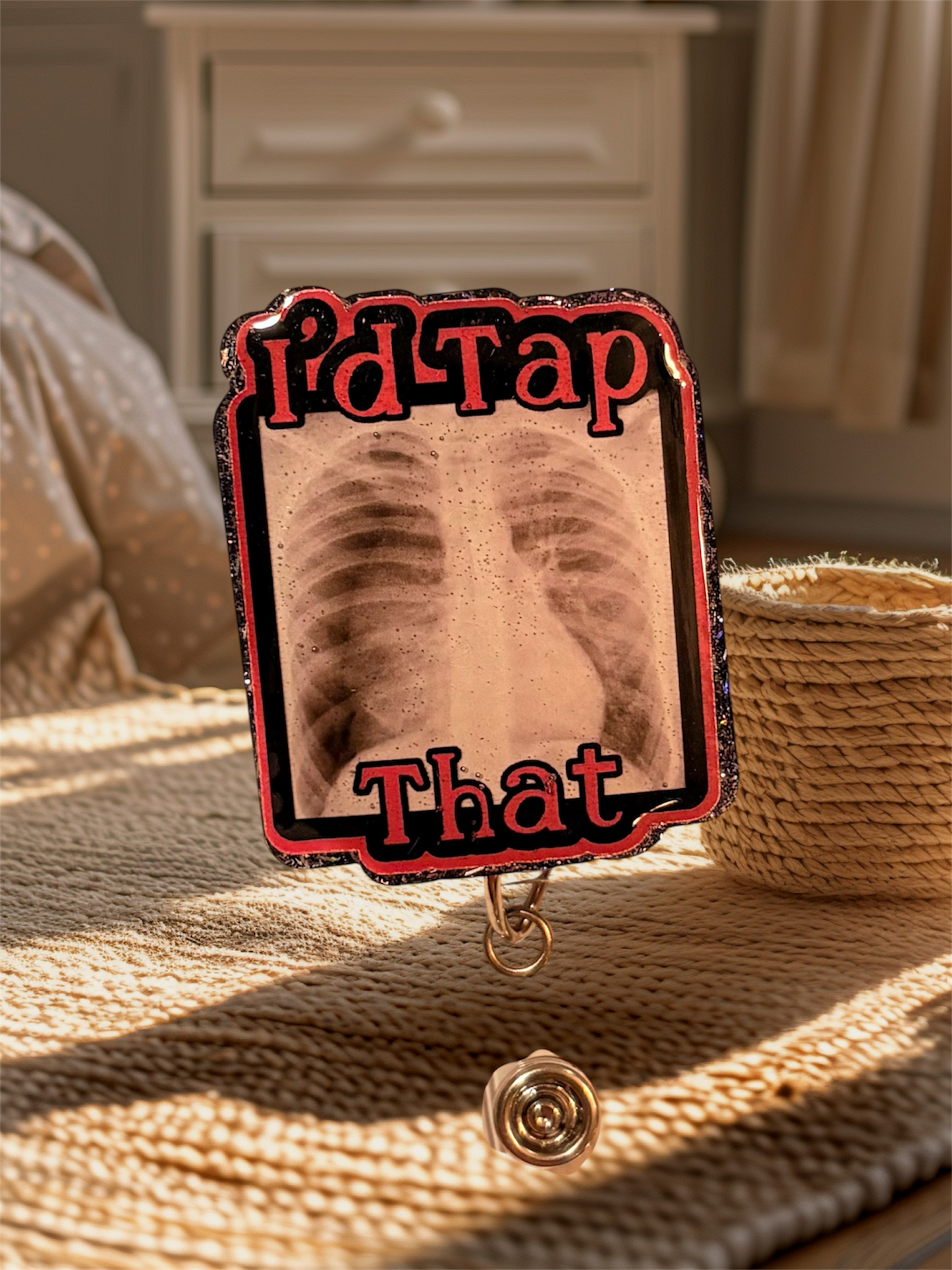 I’d Tap That Badge Reel – Funny Medical X-Ray ID Holder