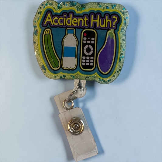 Accident Huh? Funny Badge Reel – Retractable ID Holder with Glitter Edge