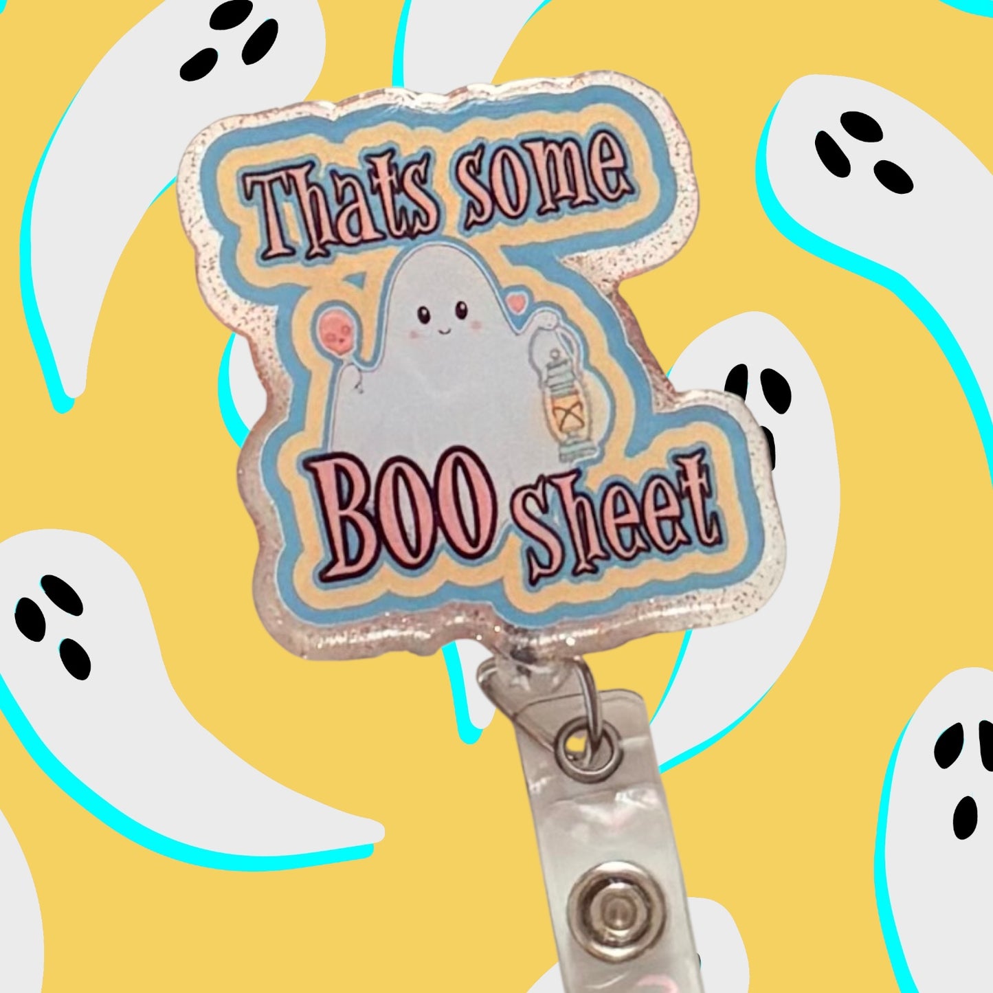 That’s Some BOO Sheet Ghost Badge Reel – Funny Halloween Nurse & Healthcare ID Holder