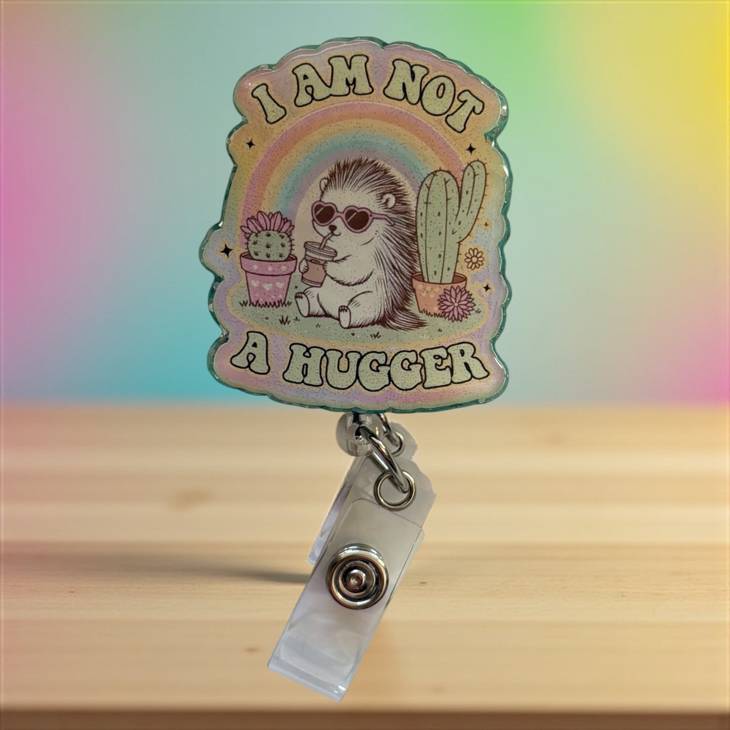 I Am Not a Hugger Badge Reel – Cute Hedgehog Cactus Rainbow ID Holder