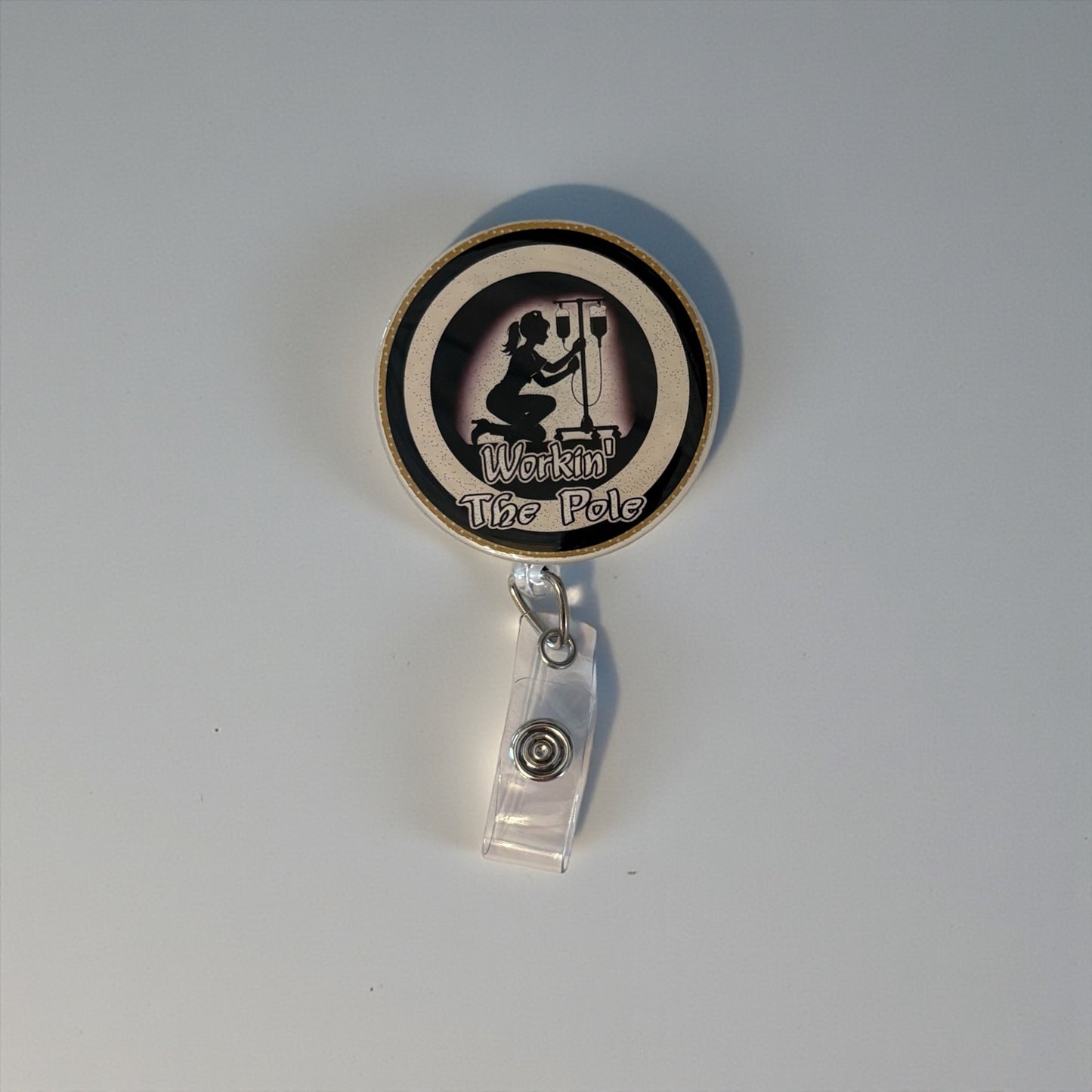 Workin’ the Pole Nurse Badge Reel – Funny IV Pole Retractable ID Holder