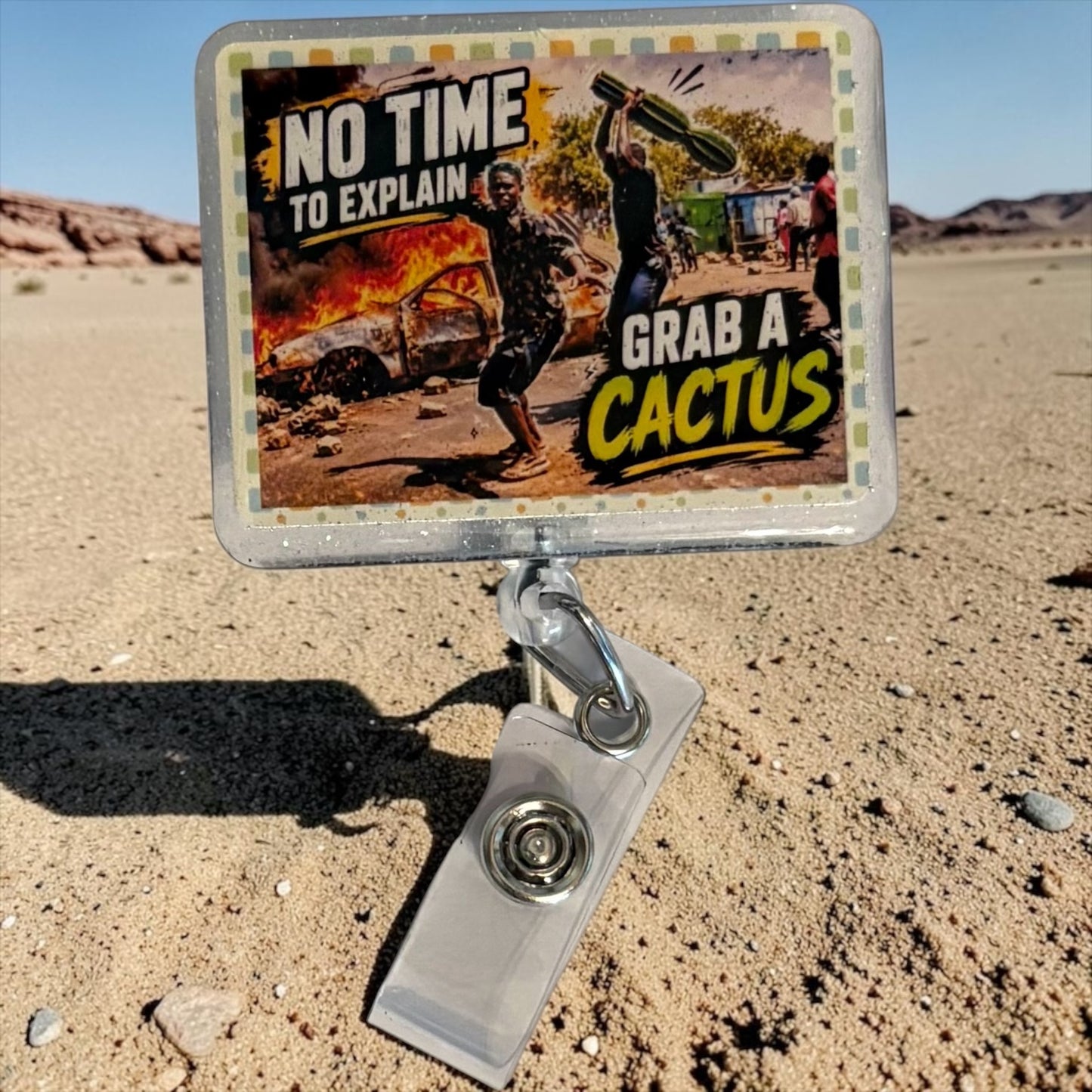 No Time to Explain, Grab a Cactus Badge Reel | Funny Healthcare Badge Holder | Retractable ID Badge