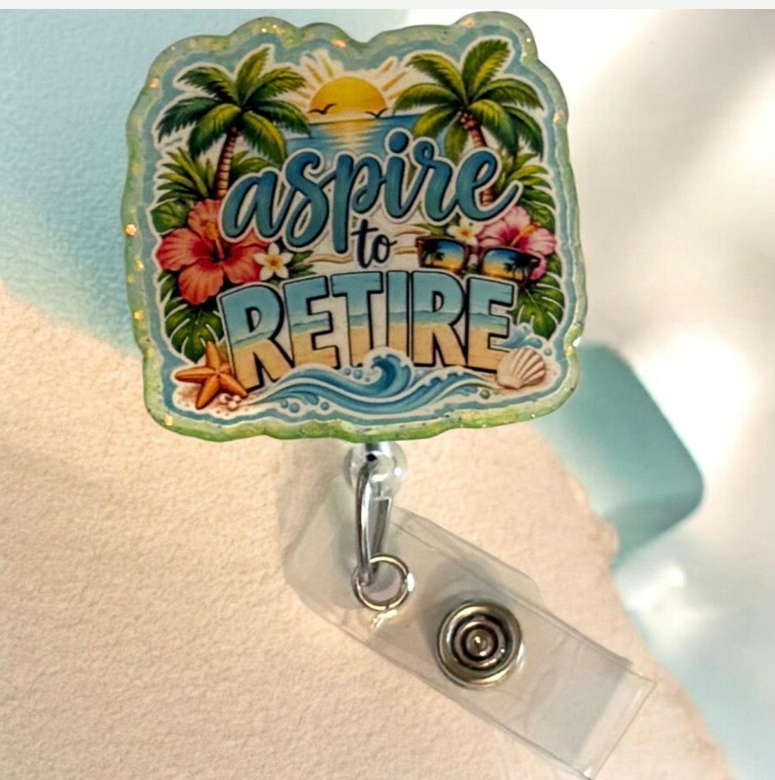 Aspire to Retire Tropical Badge Reel | Beach Sunset Nurse Badge Holder | Funny Healthcare Worker Gift