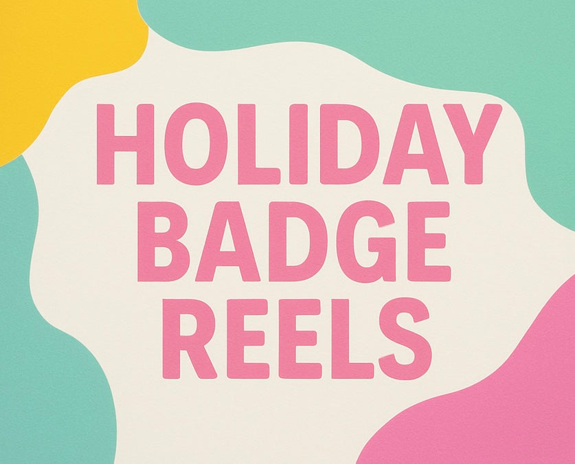 Holiday Cheer Badge Reels