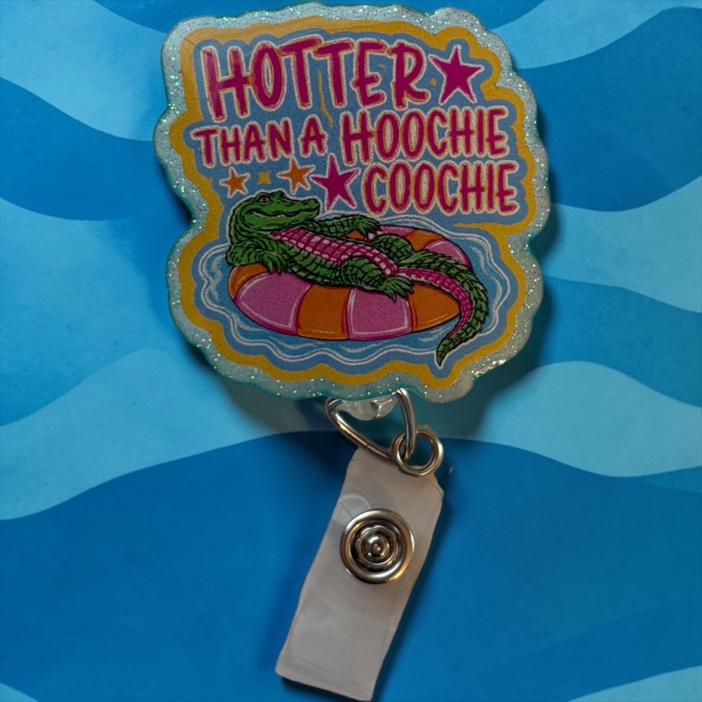 Hotter Than a Hoochie Coochie Alligator Badge Reel | Funny Southern Nurse Badge Holder