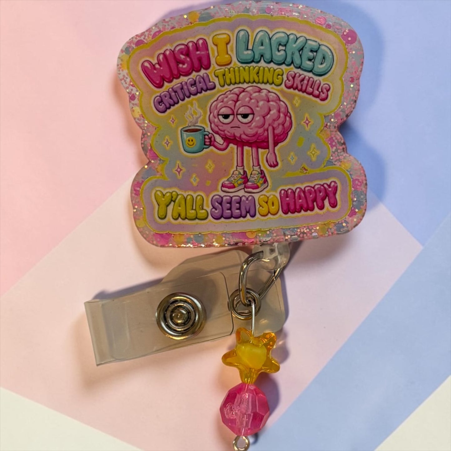 Wish I Lacked Critical Thinking Skills Badge Reel – Funny Brain Badge Reel with Beaded Charm | Glitter Healthcare ID Holder