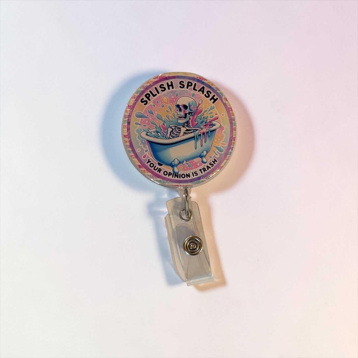 Splish Splash, Your Opinion is Trash Badge Reel – Funny Nurse ID Clip – Sarcastic ED Badge Reel – Snarky Work Accessory