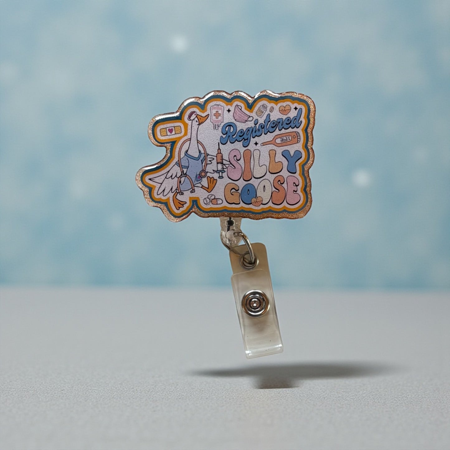 Registered Silly Goose Badge Reel – Funny Nurse & Healthcare ID Holder