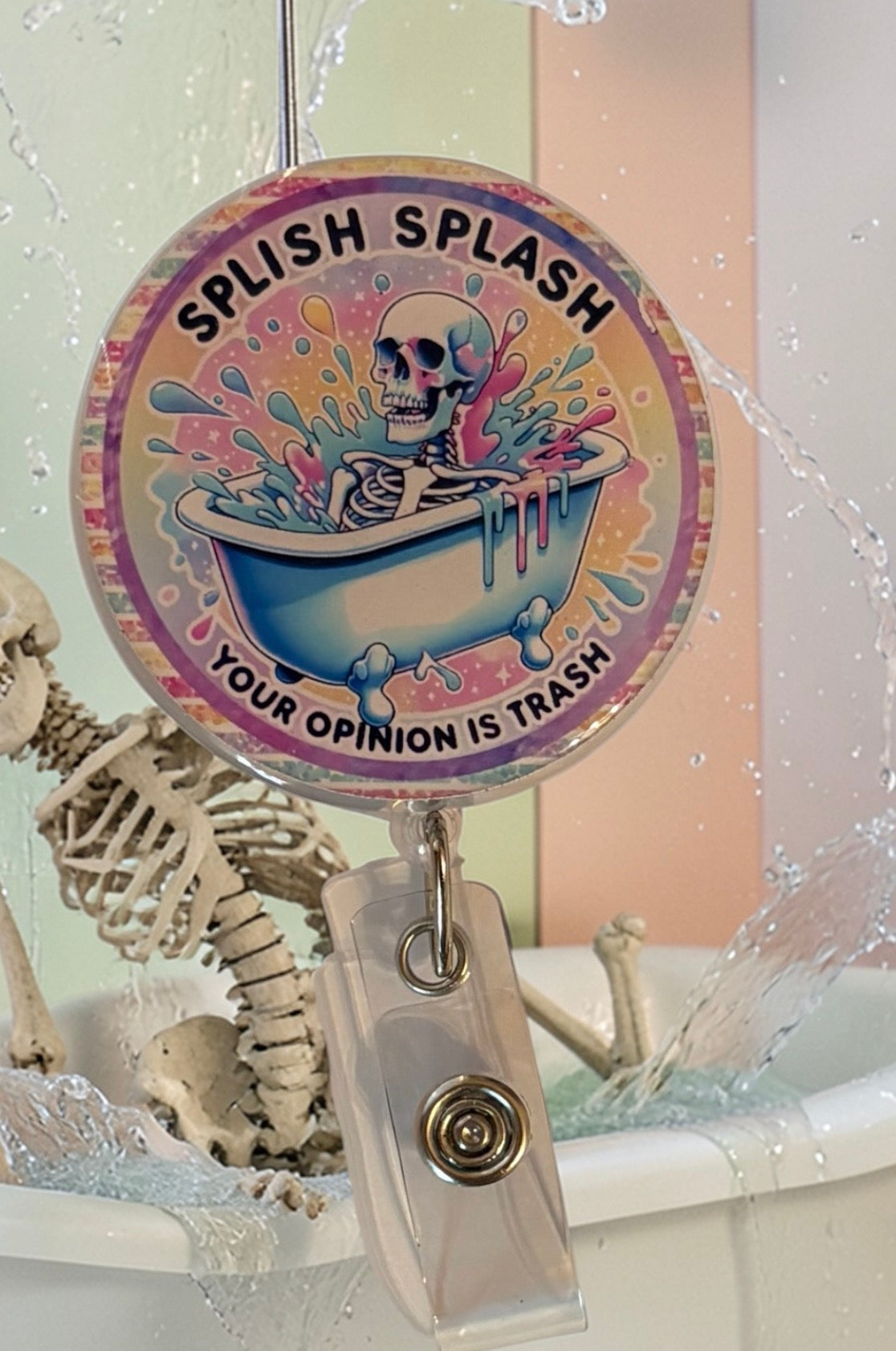 Splish Splash, Your Opinion is Trash Badge Reel – Funny Nurse ID Clip – Sarcastic ED Badge Reel – Snarky Work Accessory