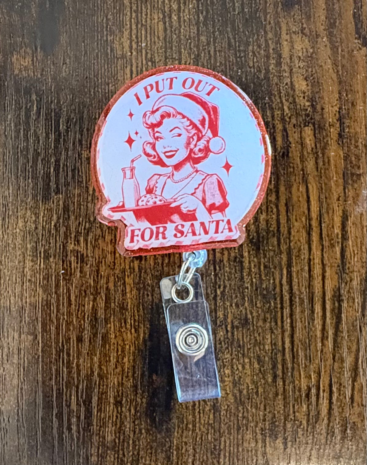 Funny Christmas Badge Reel – Retro “I Put Out for Santa” Nurse ID Holder