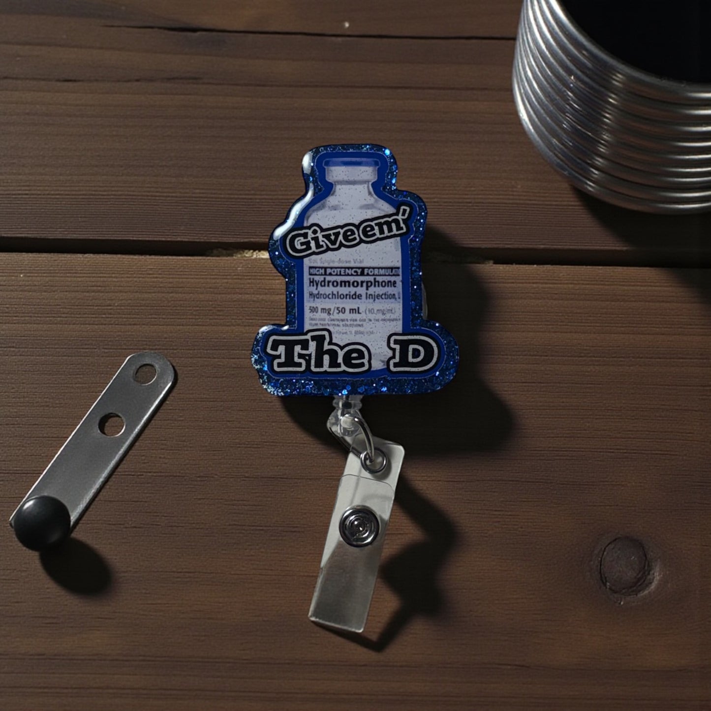 Dilaudid Badge Reel – Funny Nurse Badge Clip, “Give ‘Em the D” Reel, ICU ER RN Humor Gift, Medical Badge Holder