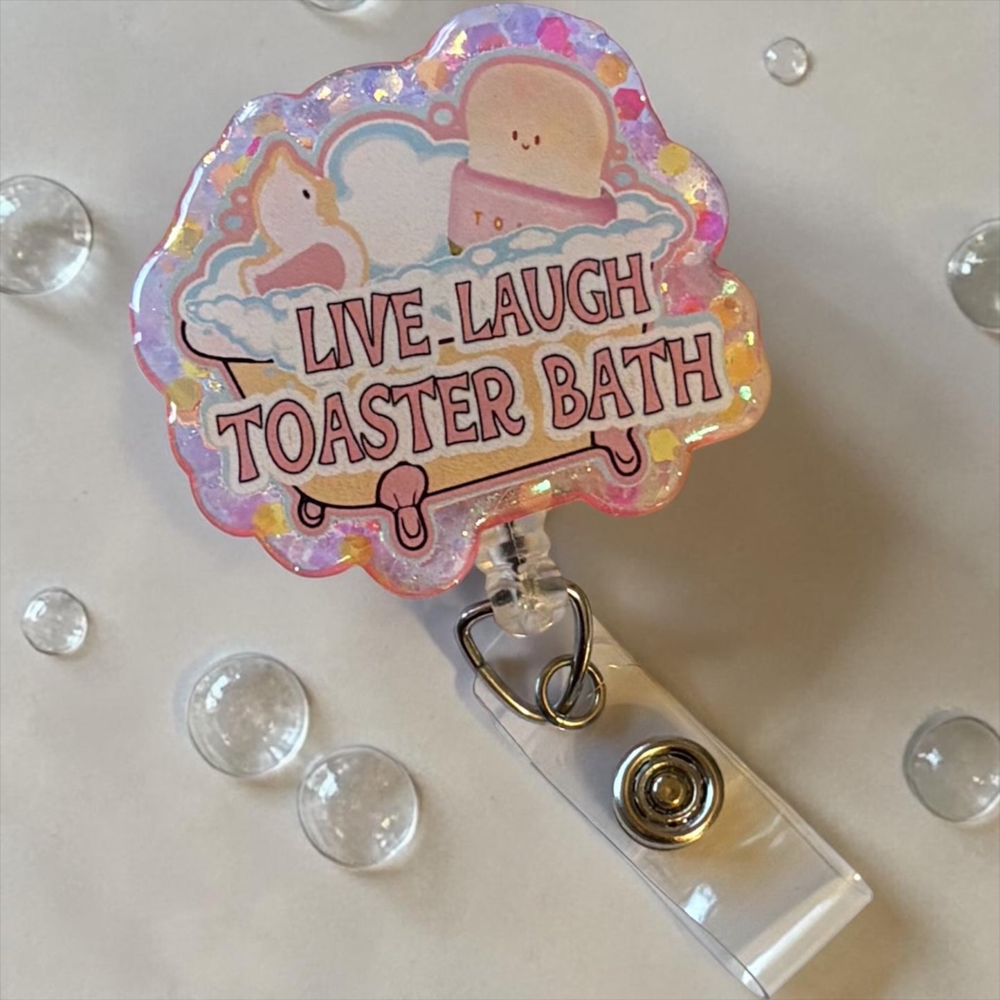 Toaster bath badge reel,  Funny Dark Humor Badge ID Holder, Handmade Acrylic Badge Reel Holder, live laugh toaster bath