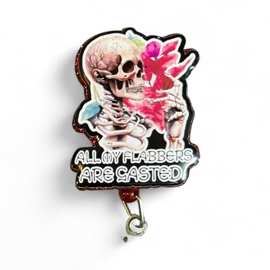 Funny Skeleton Badge Reel – ER Nurse Badge, “All My Flabbers Are Gasted” ID Clip, Medical Humor Reel