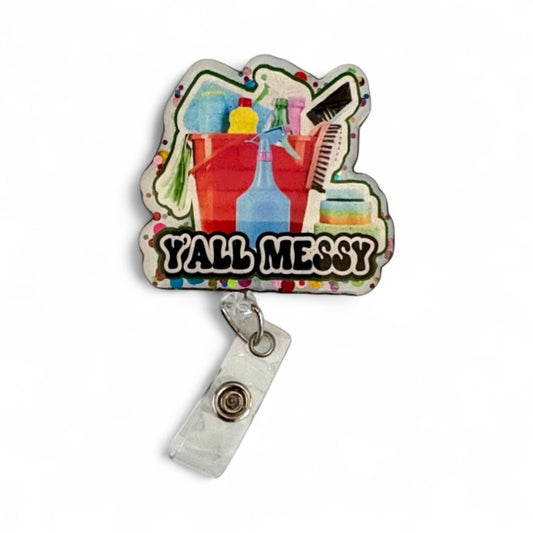 Glow-in-the-Dark EVS Badge Reel – Funny “Y’all Messy” Housekeeping Clip, Environmental Services ID Holder