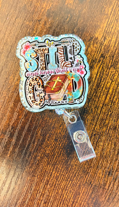 Be Still & Know God Badge Reel – Inspirational Christian Scripture ID Holder