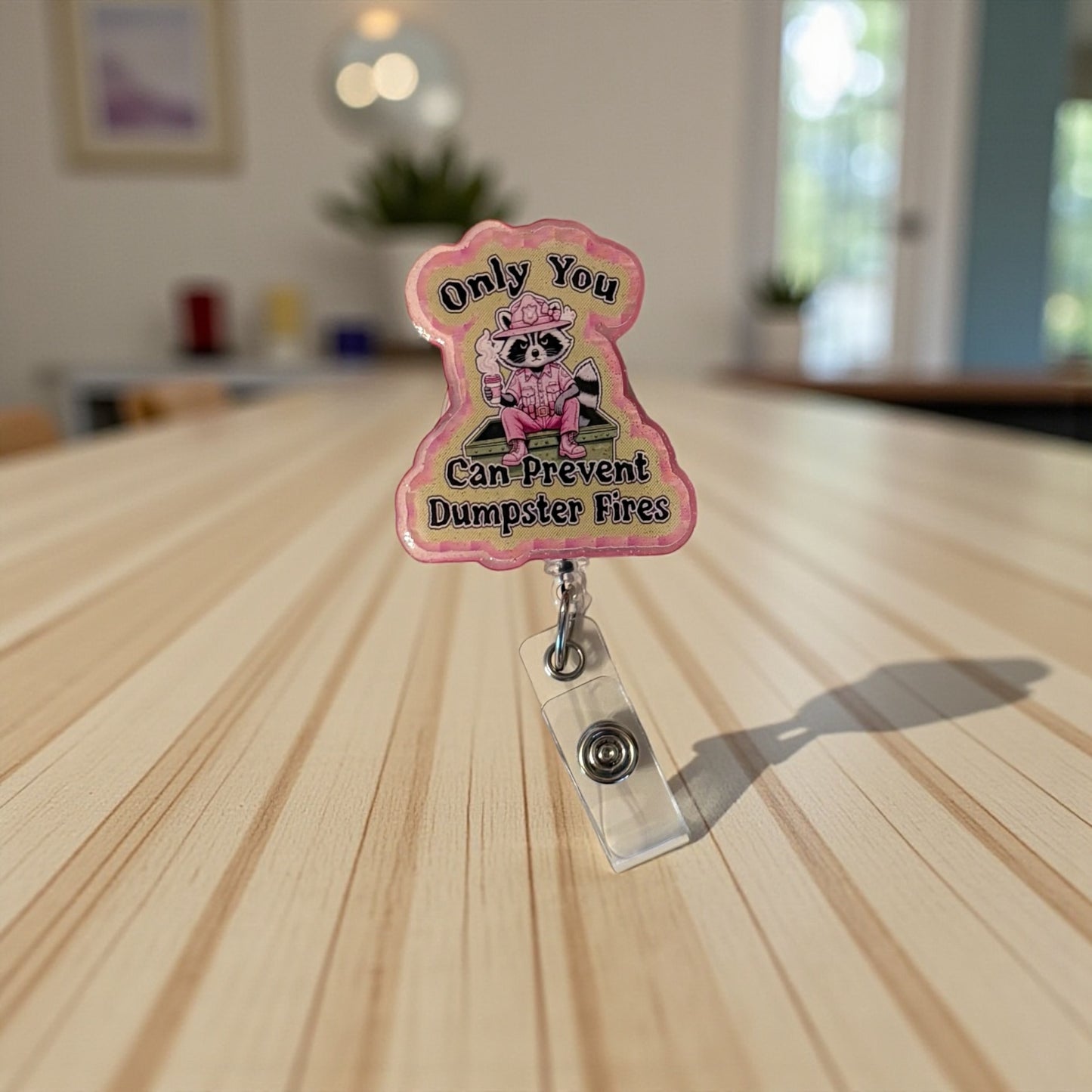 Only You Can Prevent Dumpster Fires Badge Reel – Funny Raccoon Badge Holder