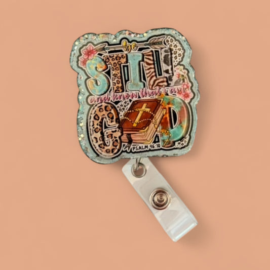 Be Still & Know God Badge Reel – Inspirational Christian Scripture ID Holder