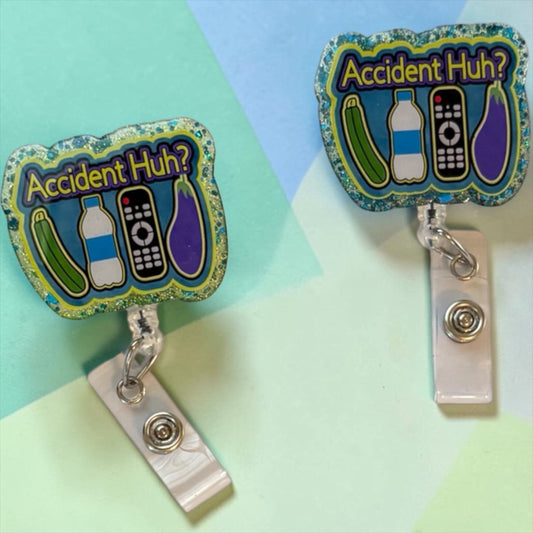 Accident Huh? Funny Badge Reel – Retractable ID Holder with Glitter Edge