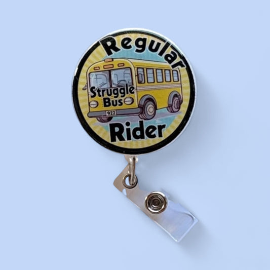 Funny Nurse Badge Reel – Struggle Bus Rider, Medical Badge Holder, Relatable Nurse Gift, Cute RN Badge Reel
