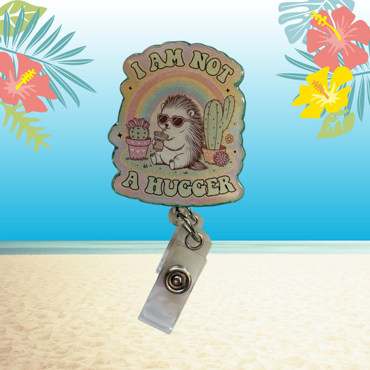 I Am Not a Hugger Badge Reel – Cute Hedgehog Cactus Rainbow ID Holder