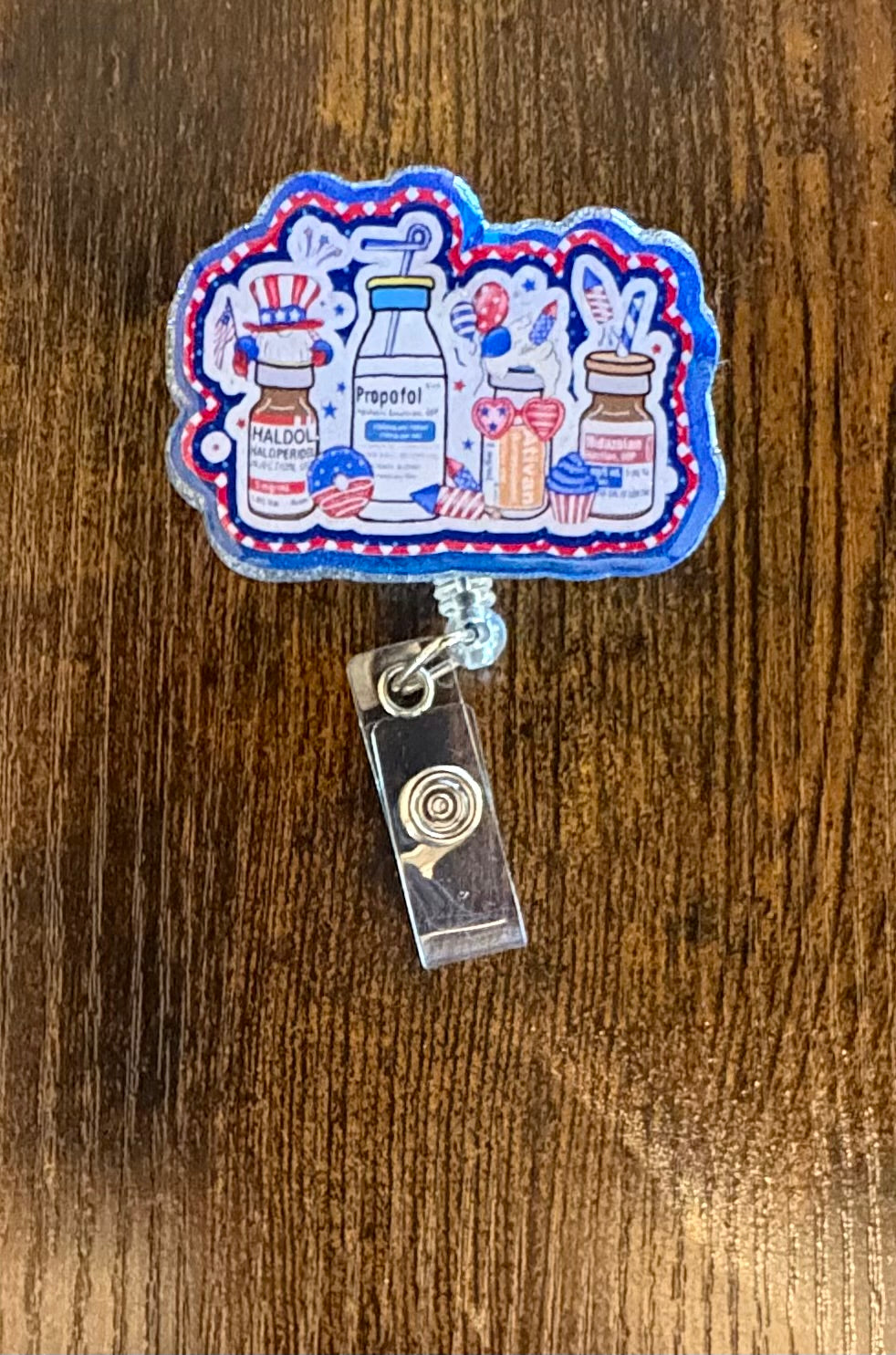 Patriotic Meds Badge Reel | Funny Nurse Badge Holder | Haldol, Propofol & Versed Badge Clip