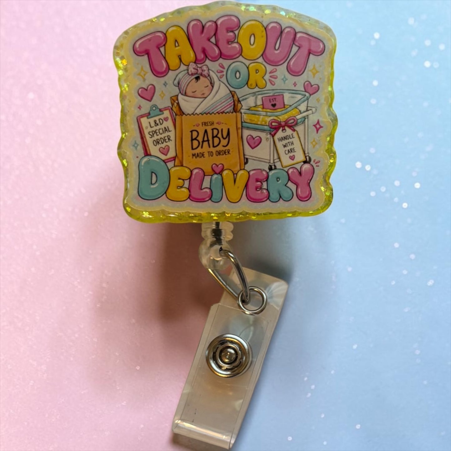 Takeout or Delivery Labor & Delivery Nurse Badge Reel | Handmade L&D Nurse ID Holder | Baby Delivery Badge Clip