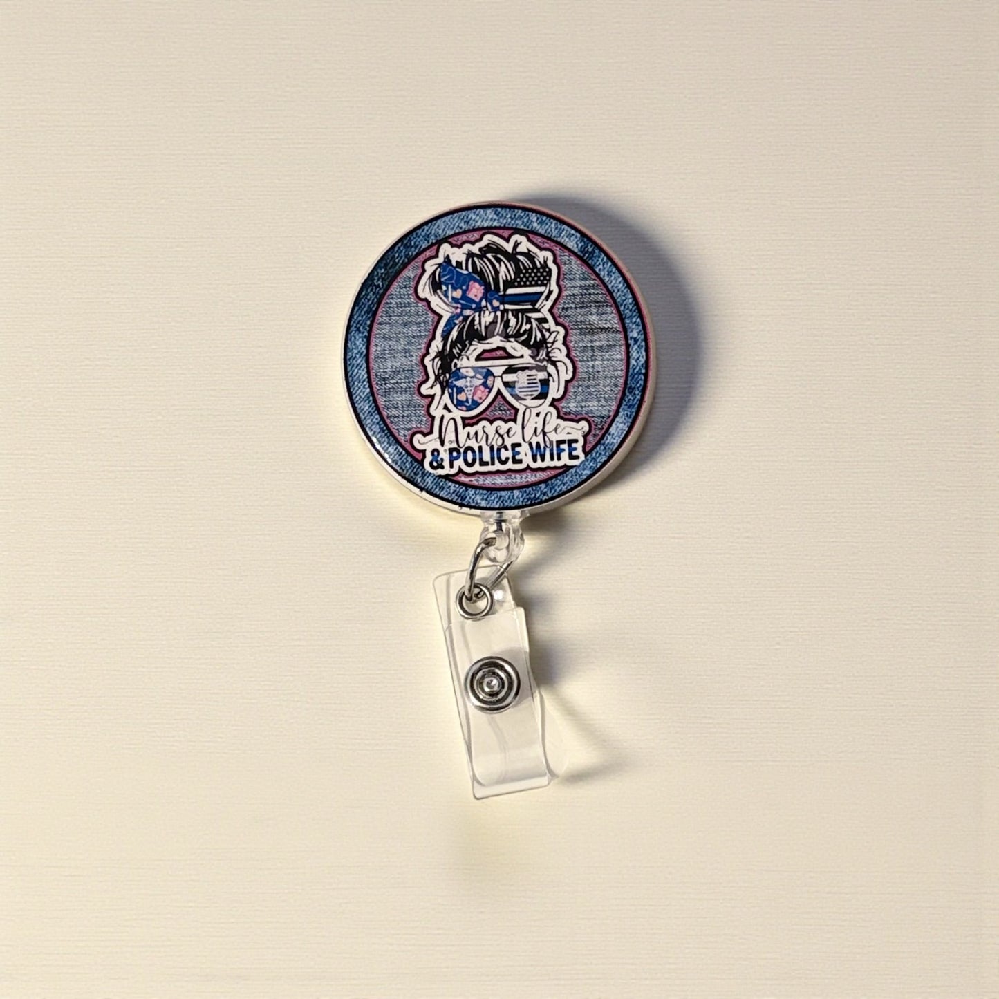 Nurse Life & Police Wife Badge Reel – Retractable ID Holder