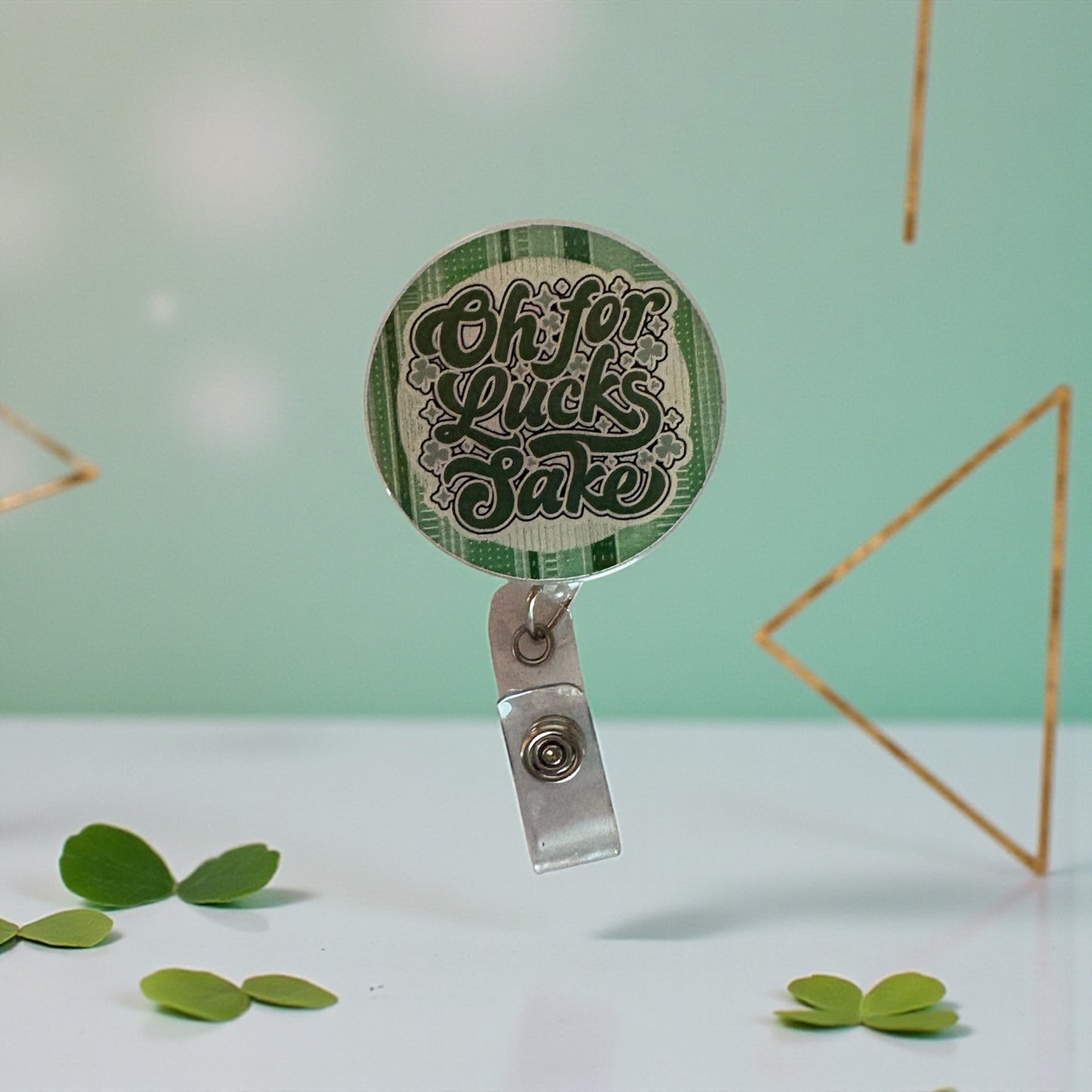 Oh For Lucks Sake Badge Reel | Funny St. Patrick’s Day Nurse Badge Holder | Green Shamrock ID Reel