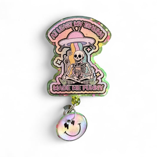 Trauma Nurse Badge Reel – “At Least My Trauma Made Me Funny” ID Clip, Skeleton Nurse Badge Holder, ER RN Humor Gift