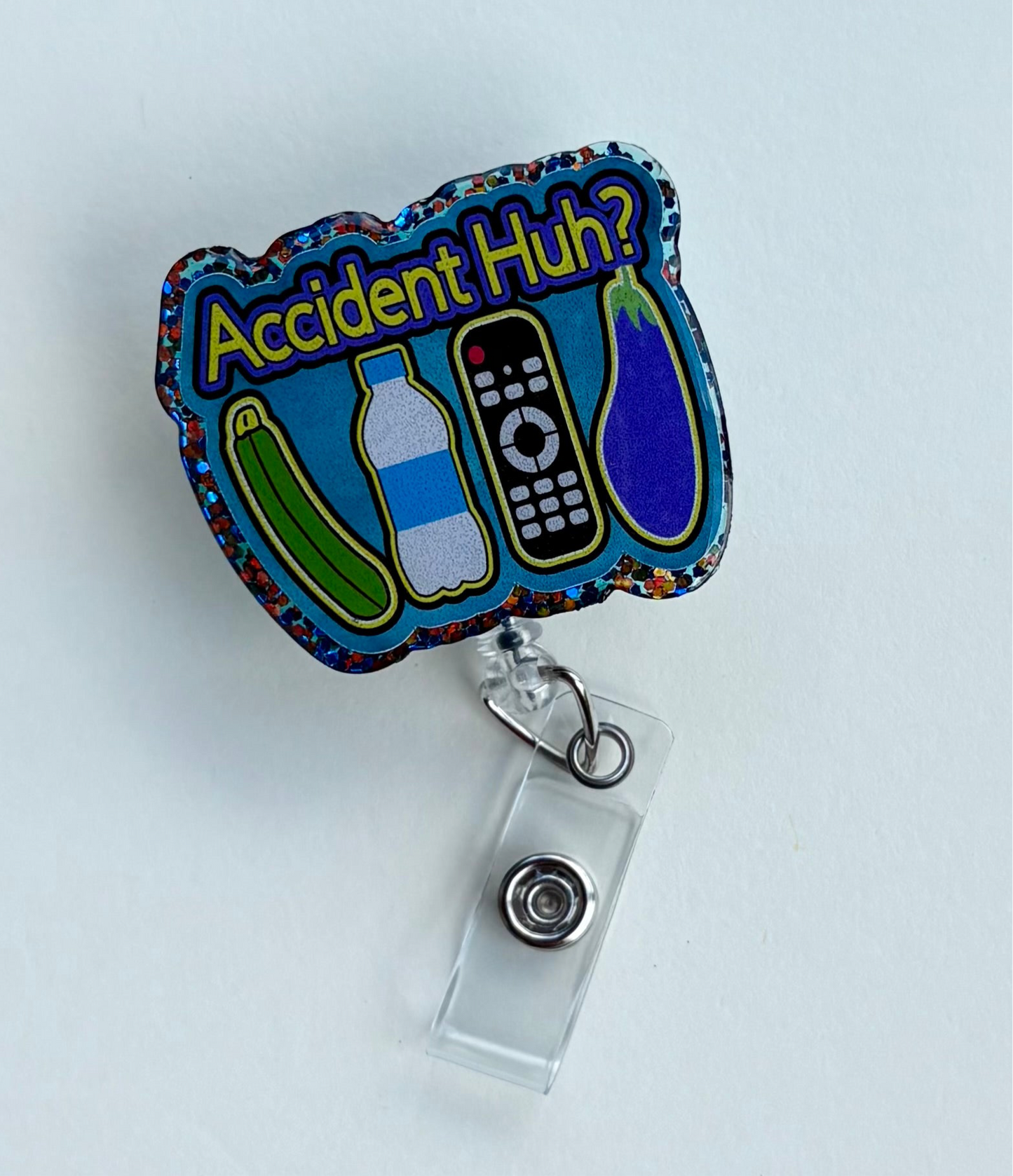 Accident Huh? Funny Badge Reel – Retractable ID Holder with Glitter Edge