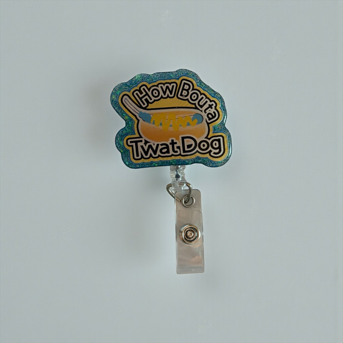 How Bout a Twat Dog Badge Reel – Funny Hot Dog Pun ID Holder