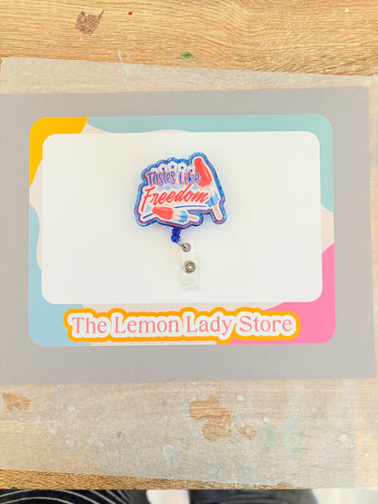 Tastes Like Freedom Badge Reel | Patriotic Nurse Badge Holder | 4th of July Retractable Clip