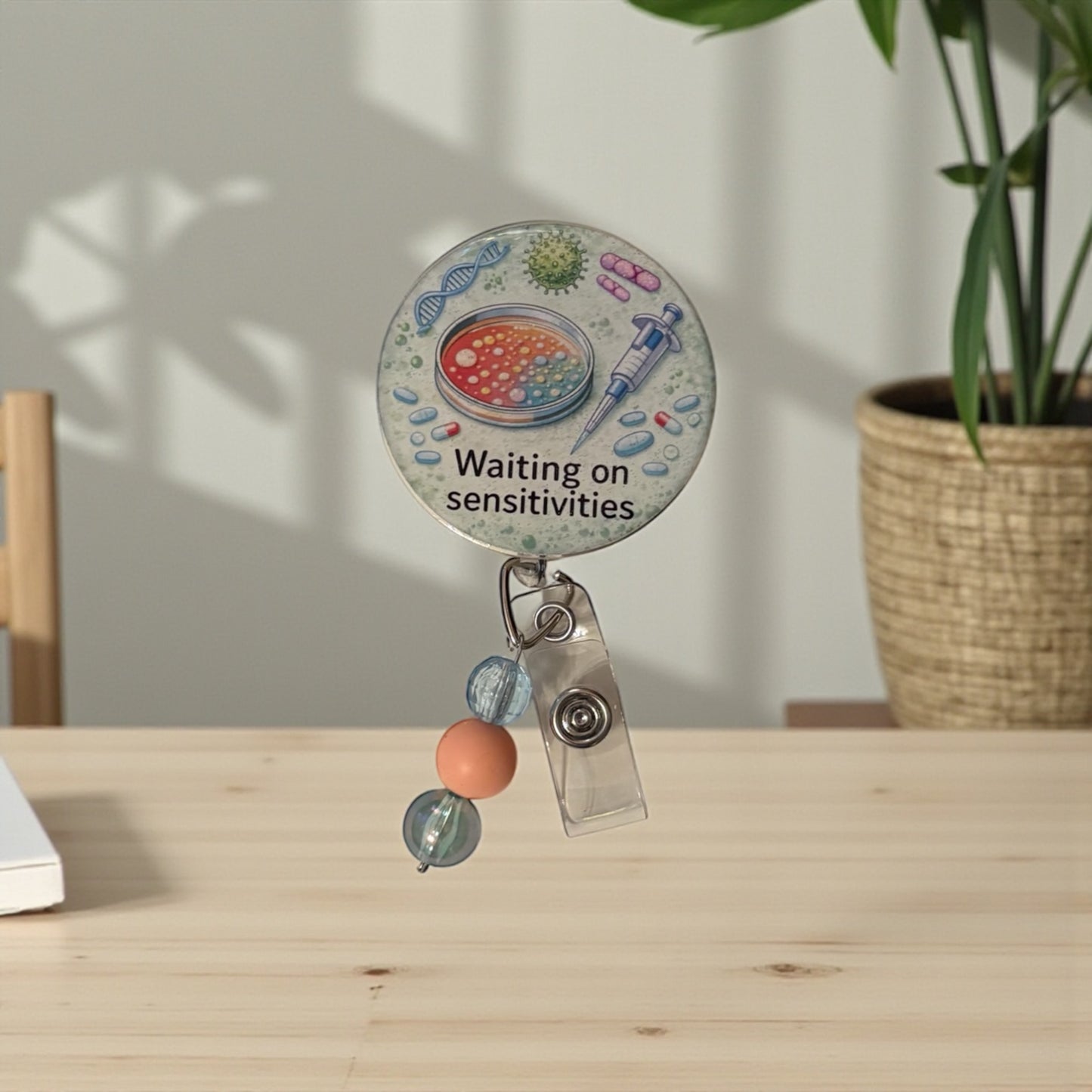 Waiting on Sensitivities Badge Reel – Infectious Disease Humor