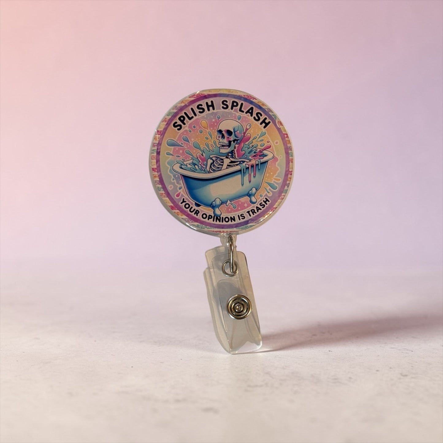 Splish Splash, Your Opinion is Trash Badge Reel – Funny Nurse ID Clip – Sarcastic ED Badge Reel – Snarky Work Accessory