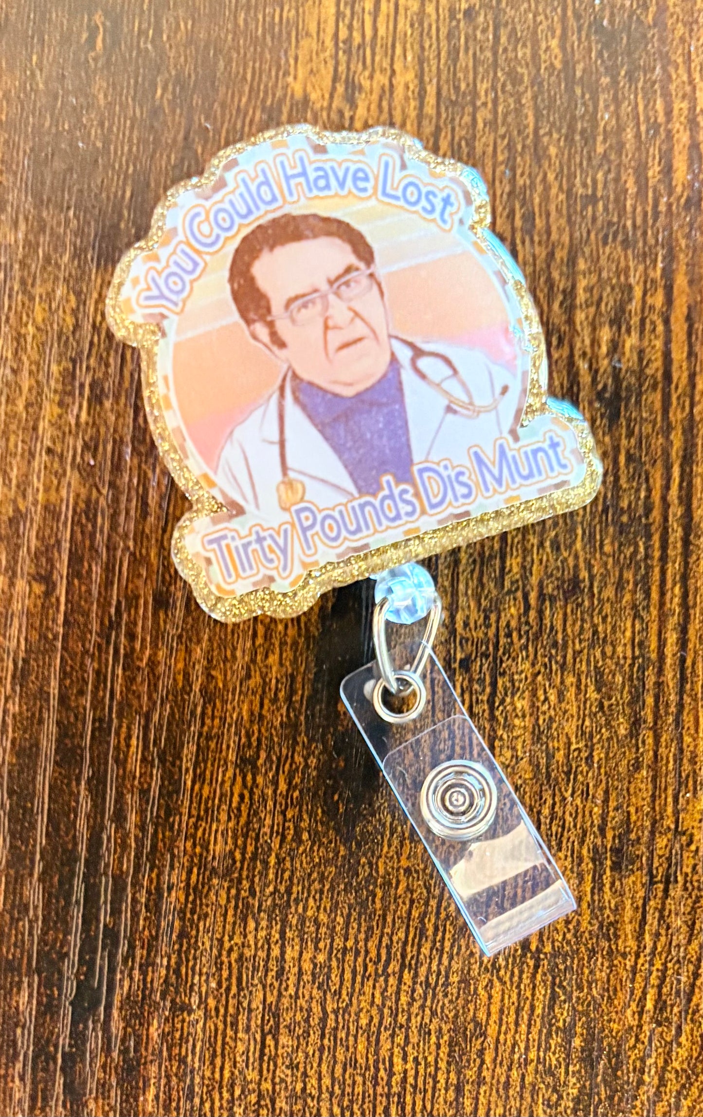Dr. Now Badge Reel, My 600 lb Life Badge Reel, ER Nurse Badge Reel, Funny Badge Reel, Badge Reel Nursing