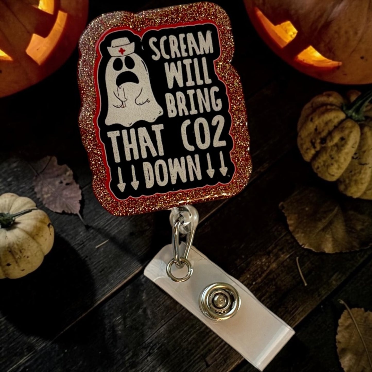 👻 “Scream Will Bring That CO2 Down” Ghost Nurse Badge Reel – Funny Halloween ID Holder