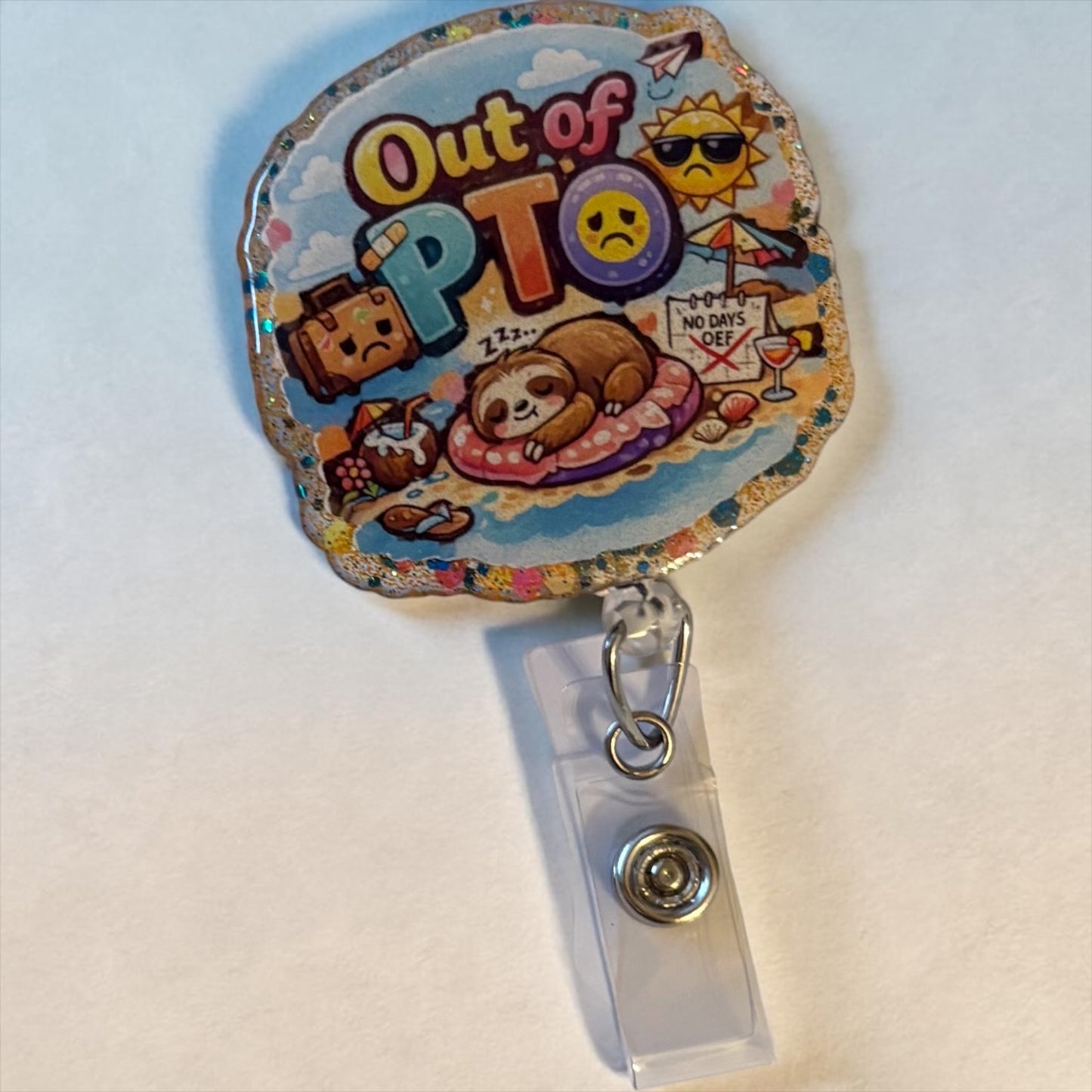 Out of PTO Sloth Badge Reel – Funny Nurse ID Holder, Glitter Acrylic Retractable Badge Clip