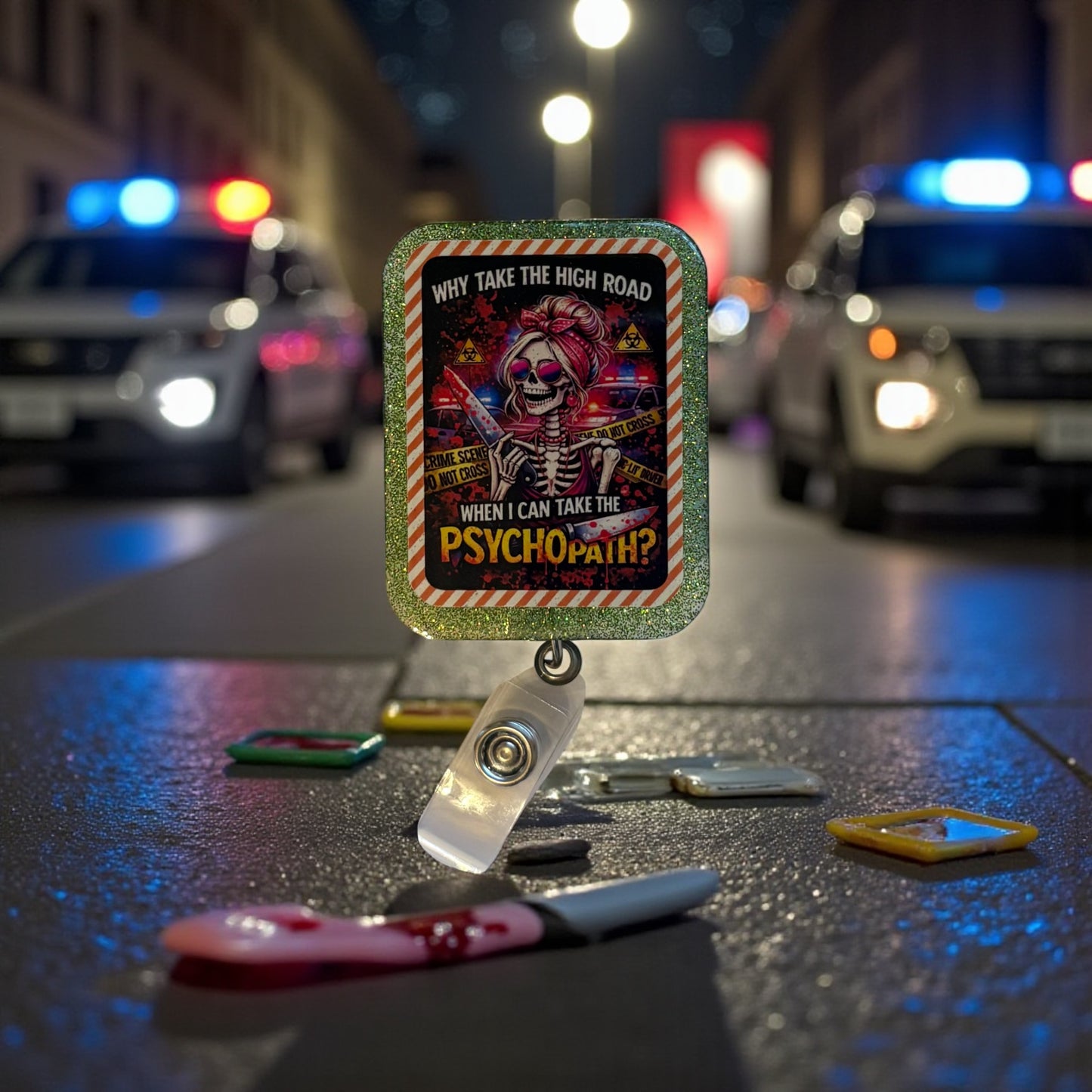 Why Take the High Road Badge Reel – Spooky Skeleton “Psychopath” Halloween ID Holder – Funny Nurse Retractable Badge