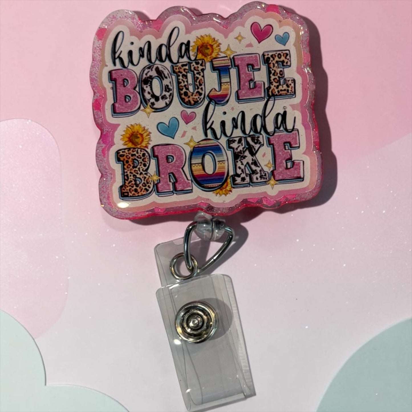 Kinda Boujee Kinda Broke Badge Reel – Funny Retractable ID Holder with Leopard & Sunflower Design