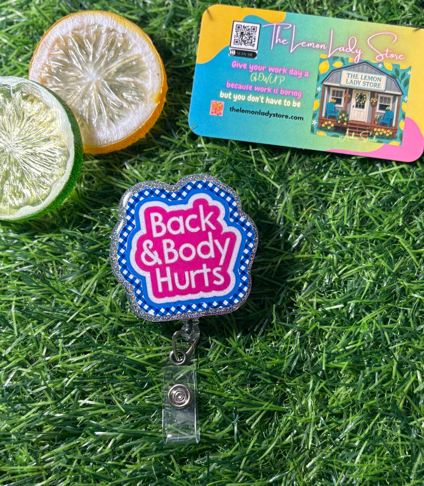 Back & Body Hurts Badge Reel – Funny Nurse & Healthcare Parody ID Holder