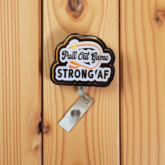 Funny Male Nurse Badge Reel – “Pull Out Game Strong AF” ER/ICU Badge Clip, Hilarious Nursing Gift