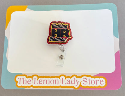 Funny Nurse Bage Reel, Walking HR Violation Badge Reel