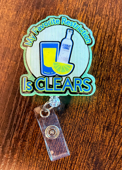 My Favorite Restriction is Clears Badge Reel – Funny Retractable ID Holder with Vodka & Lime Design