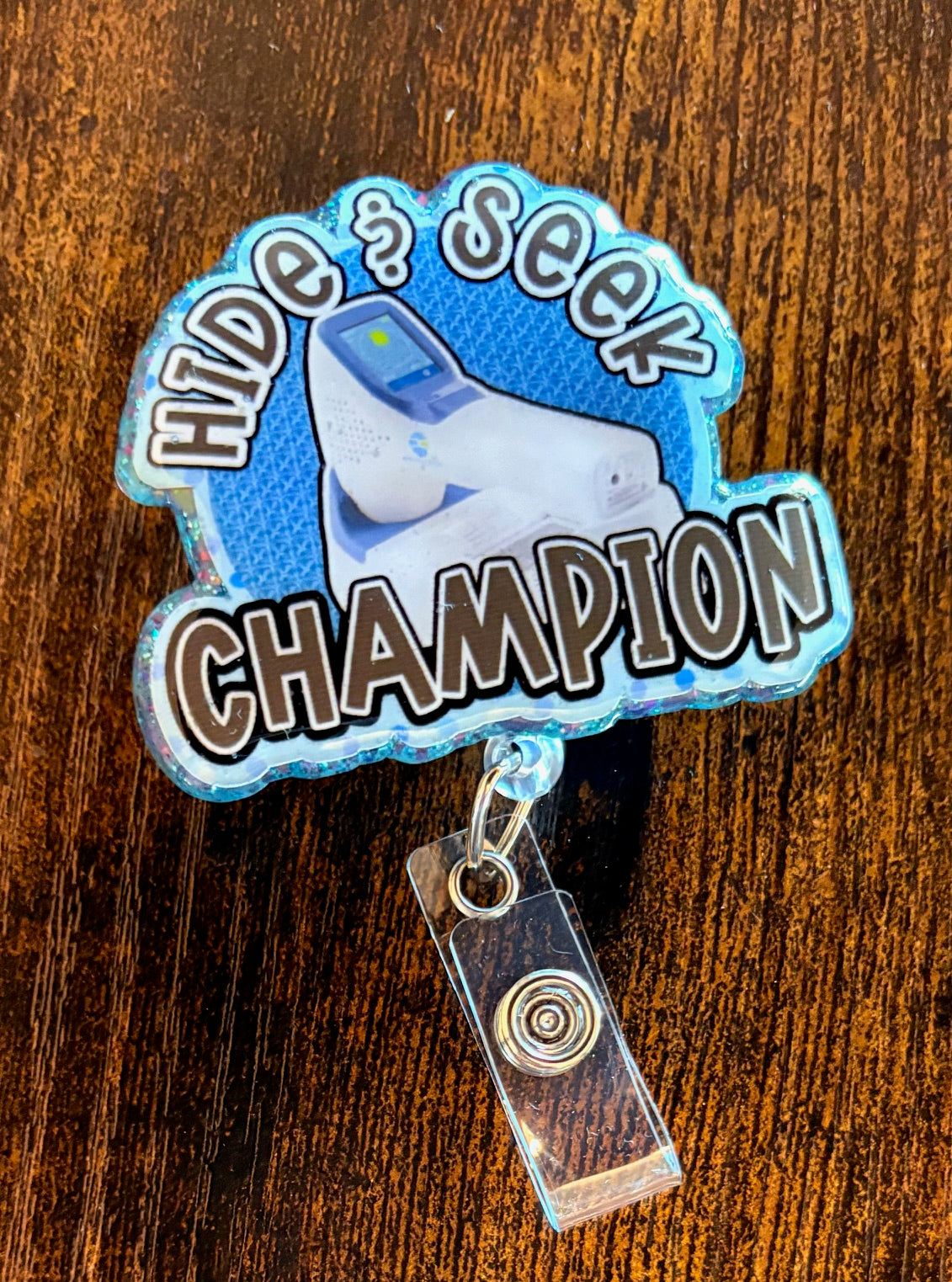 Hide & Seek Champion Badge Reel – Funny Retractable ID Holder for Nurses & Healthcare Staff