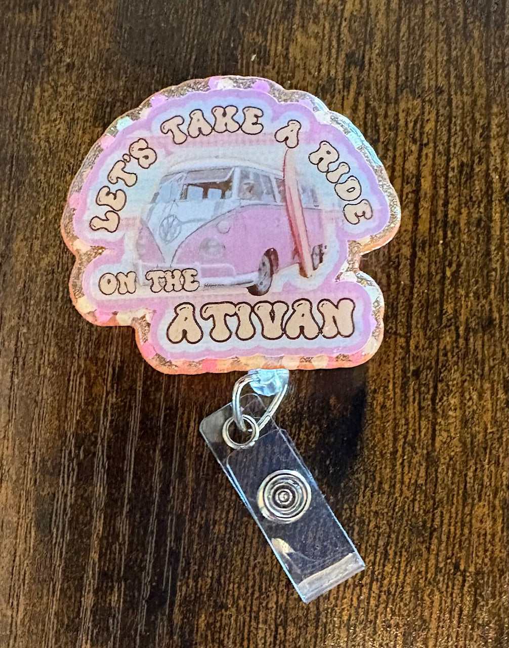 Take a Ride on the Ativan Badge Reel – Funny Medical ID Holder, Nurse Humor Badge, Pharmacist Gift, Mental Health Badge Clip