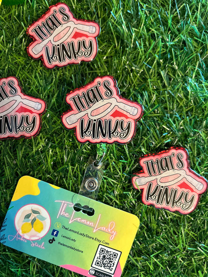 That’s Kinky Nurse Badge Reel – Naughty Medical Humor Badge, Funny RN Gift, Sassy ID Clip for Nurses, Cheeky Gag Badge Holder