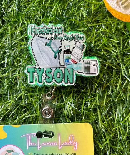 Anesthesia Badge Reel, Funny Knocked Out Like Tyson Badge, CRNA Nurse Badge Holder, Sedation OR Badge Clip, PACU Gift