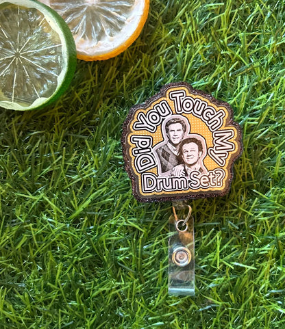 Funny Nurse Badge Reel – Step Brothers “Did You Touch My Drum Set?” Clip for ER, ICU, or Hospital Staff