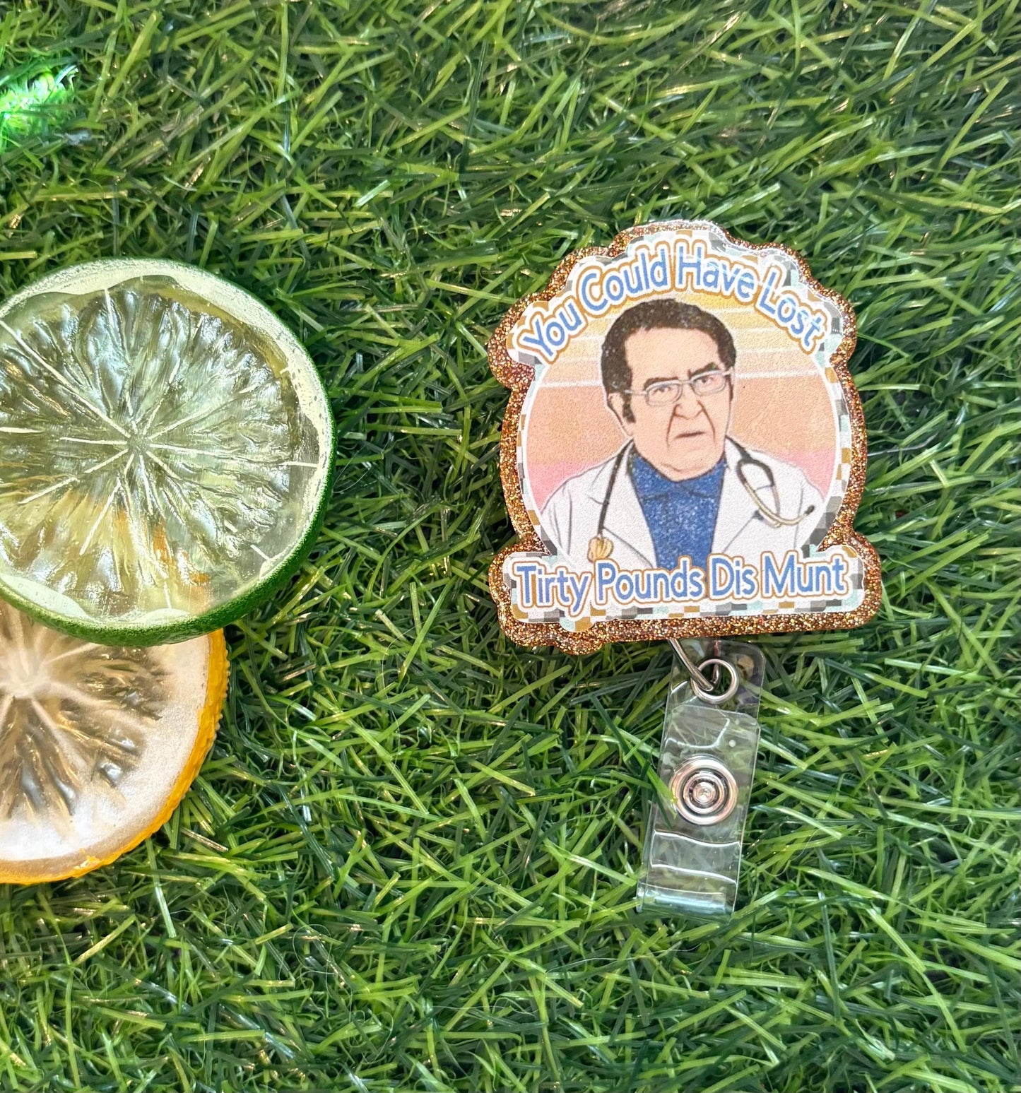 Dr. Now Badge Reel, My 600 lb Life Badge Reel, ER Nurse Badge Reel, Funny Badge Reel, Badge Reel Nursing